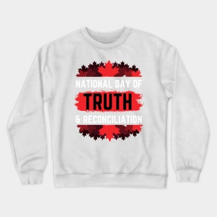 national day of truth and reconciliation canada Crewneck Sweatshirt